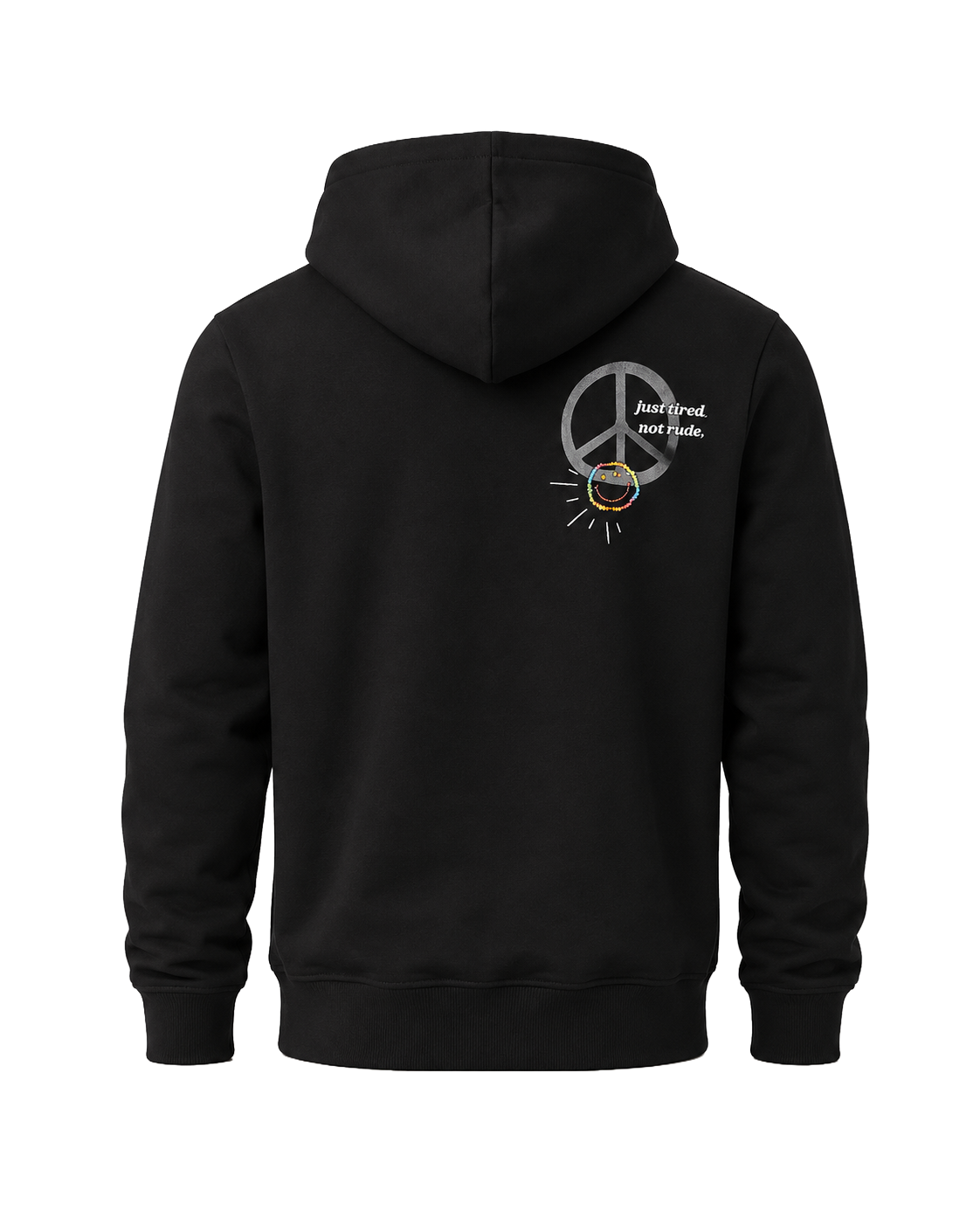 JUST TIRED NOT RUDE - HOODIE